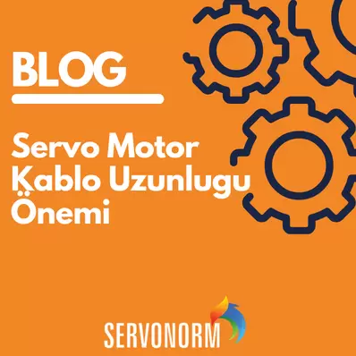 servo-motor -kablo-uzunlugu-onemi